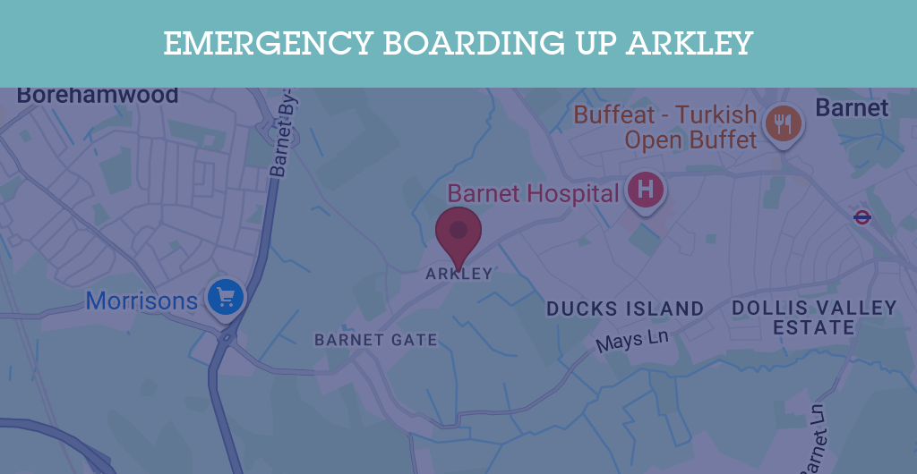 Emergency Boarding Up Services in Arkley - NW7