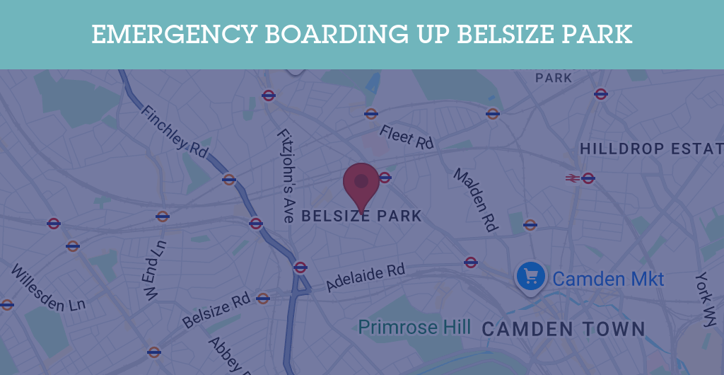 Emergency Boarding Up Services in Belsize Park - NW3